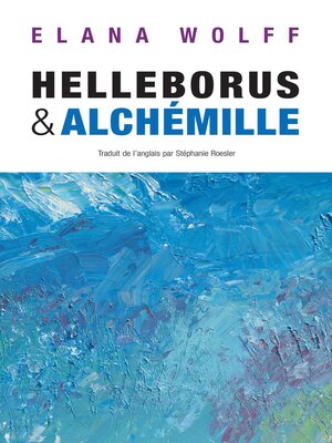 cover image of Helleborus & Alchémille